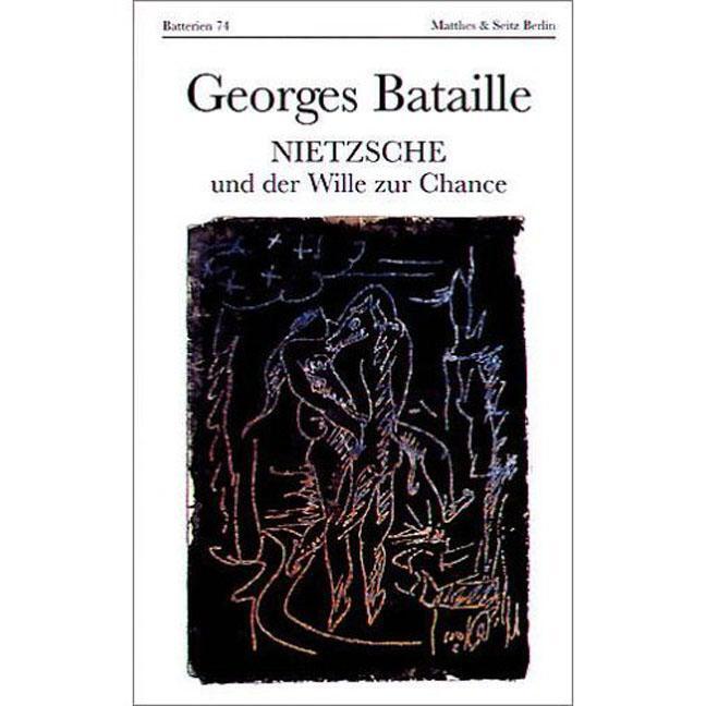 Thumbnail - Nietzsche Und Der Wille Zur Chance | Bataille, Georges