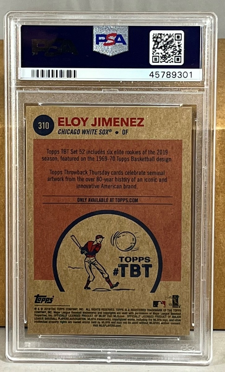 2019 TOPPS Throwback Thursday #310 ELOY JIMENEZ PSA 10 GEM