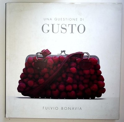 Una questione di gusto - Libro Fulvio Bonavia - DeAgostini 2009