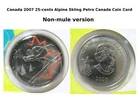 Canada 2007 25-cent Alpine Skiing Painted Leaf in Petro Canada Card - Non-mule