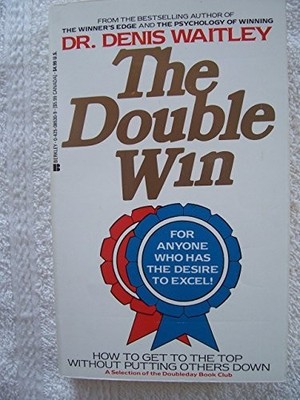 The Double Win, Waitley, Denis
