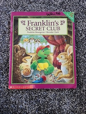 Franklin's Secret Club by Paulette Bourgeois (1998, Trade Paperback)