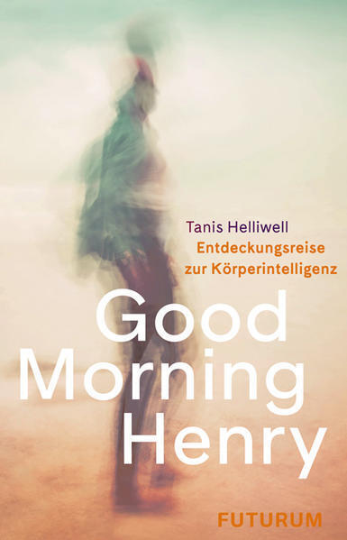 Thumbnail - Good Morning Henry | Tanis Helliwell, Tanis Hellwell | 2022 | Deutsch