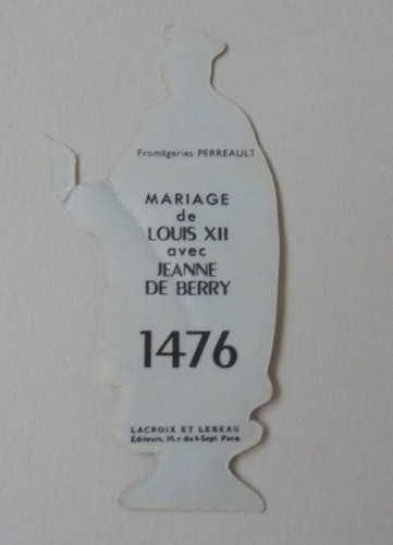CHROMO Fromageries PERREAULT : MARIAGE de LOUIS XII (1) avec Jeanne de BERRY (0) - Picture 2 of 2