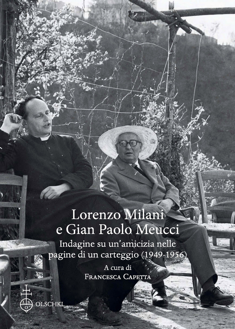 Libri Lorenzo Milani E Gian Paolo Meucci. Indagine Su Un'amicizia Nelle Pagine D