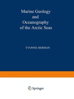Marine Geology And Oceanography Of The Arctic Seas Y. Herman Taschenbuch X 2012