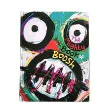 The Mighty Book of Boosh By Noel Fielding & Julian Barrat (Hardcover, 2008)