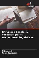 Istruzione Basata Sui Contenuti Per Le Competenze Linguistiche Asadi (U. A.)