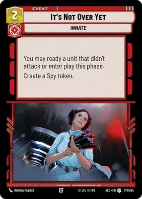 3X-It's Not Over Yet - Foil-SWU06-Secrets of Power-Star Wars Unlimited