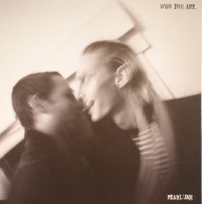 PEARL JAM - Who You Are - Vinyl (7"")