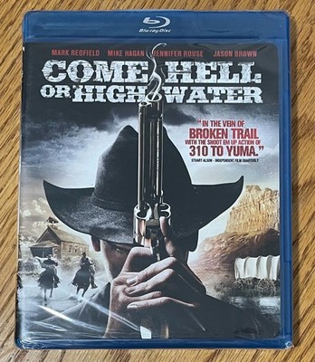 Come Hell Or High Water Blu-ray NEW 2008 Mark Redfield Mike Hagan Jason Brown