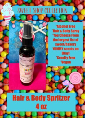 SWEET SHOP COLLECTION! - Yummy, delicious, 4 oz. hair & body spritzer! Spray!