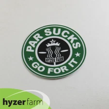 HYZER FARM "PAR SUCKS" VINYL LOGO STICKER sticker disc golf DIE CUT STICKER