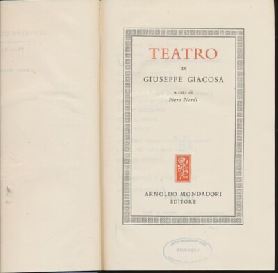 Teatro [de Giuseppe Giacosa]  Two vol. set (I Classici contemporanei italiani)