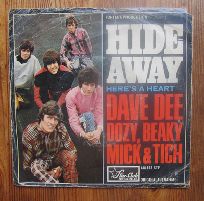 Dave Dee, Dozy, Beaky, Mick & Tich   Hide Away / Here's A Heart   Star-Club Rec.