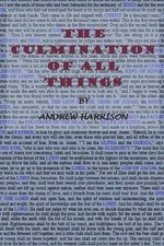 The Culmination of all Things by Andrew Harrison (English) Paperback Book