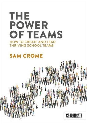 Samuel Crome The Power of Teams: How to create and lea (Taschenbuch) (US IMPORT)