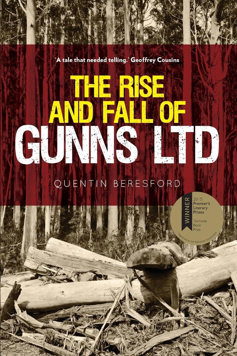 Thumbnail - Quentin Beresford | The Rise And Fall Of Gunns | Taschenbuch |
