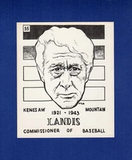 #35 JUDGE K. M. LANDIS, 1921-43 Baseball Commissioner | 1968-1969 SCFC art card