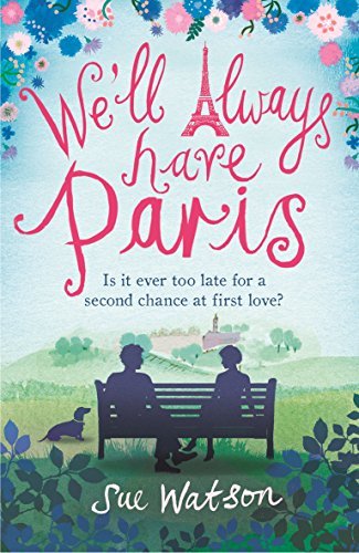 We'll Always Have Paris,Sue Watson