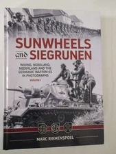 Sunwheels and Siegrunen Volume 1 : Wiking, Nordland, Nederland and the Germanic