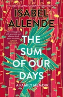 The Sum Of Our Days | Isabel Allende | Taschenbuch | Englisch | 2026
