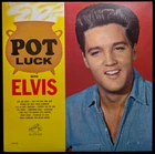 Elvis Presley - Pot Luck LPM-2523, Mono, 1st Hollywood pressing, US, 1962