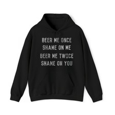 Beer Me Once Graphic Hoodie, Sizes S-5XL