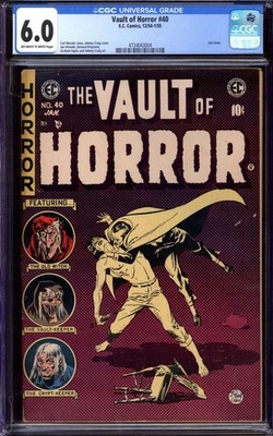 VAULT OF HORROR #40 CGC 6.0 OW/WH PAGES // LAST ISSUE EC COMICS 1955