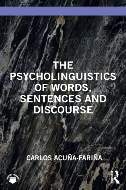 Psycholinguistics Of Words Sentences A