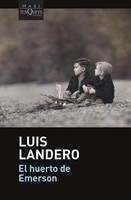El Huerto De Emerson, Luis Landero