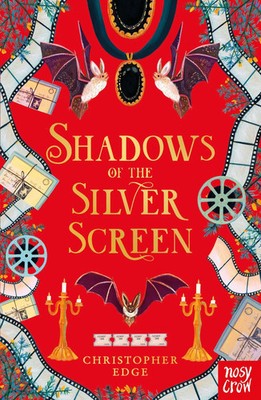 Shadows of the Silver Screen | Christopher Edge | Englisch | Taschenbuch | 2013