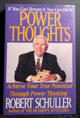 Power Thoughts Robert H Schuller HB 1993 HarperCollins Christian Self-Help DJ