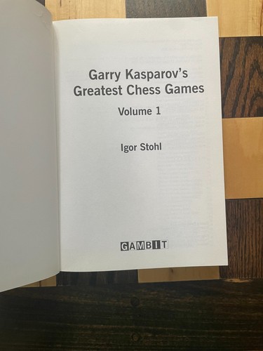 Garry Kasparov's Greatest Chess Games by Igor Stohl HC DJ 1 Volumes Like New 1 - Picture 3 of 4