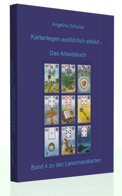Thumbnail - Angelina Schulze / Kartenlegen Ausführlich Erklärt - Das Arb ...
