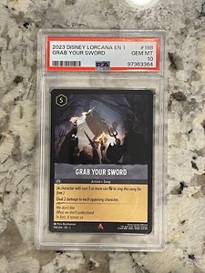 Disney Lorcana First Chapter GRAB YOUR SWORD #198 PSA 10