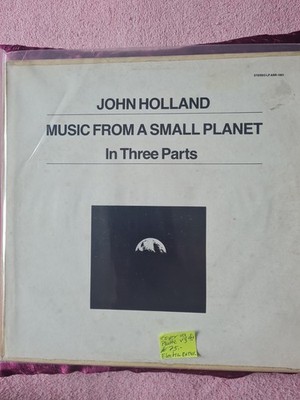 JOHN HOLLAND MUSIC FROM A SMALL PLANET IN THREE PARTS VINYL LP