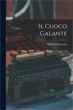 Il Cuoco Galante (Paperback or Softback)