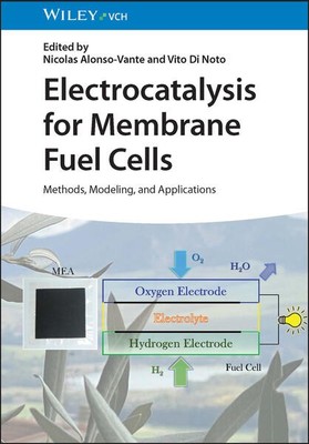 Electrocatalysis for Membrane Fuel Cells | 2023 | englisch