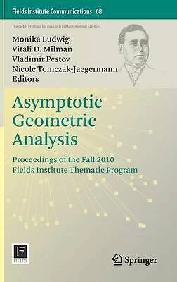 Asymptotic Geometric Analysis - 9781461464051