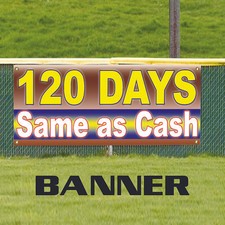 120 Days 4 Months Same As Cash Finance Business Advertising Banner Sign
