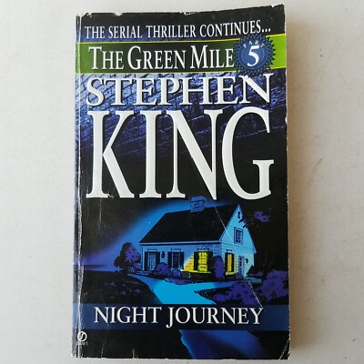 Green Mile Ser.: Night Journey by Stephen King (1996, Mass Market)
