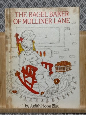 The bagel baker of Mulliner Lane by Judith Hope Blau