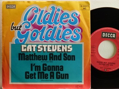 Cat Stevens -Matthew And Son / I'm Gonna Get Me A Gun   D-1978   Decca 6.12377