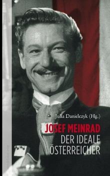 Josef Meinrad: Der ideale Österreicher von not specified | Buch | Zustand gut - Bild 1 von 2