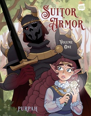 Suitor Armor: Volume 1 [A Graphic Novel]