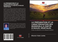 Bhawna Yadav Lamba | LA PrÉParation ET LA CaractÉRisation DES Biodiesels À...