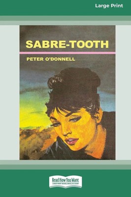 Peter O'Donnell | Sabre-Tooth | Taschenbuch | Englisch (2012) | ReadHowYouWant