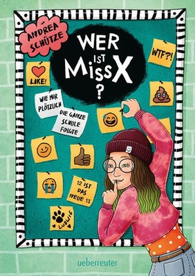Wer ist Miss X? | Andrea Schütze | deutsch