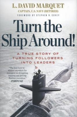 #ad Turn the Ship Around : A True Story of Turning Followers into Le $6.90
